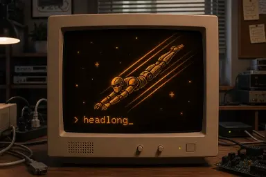 HEADLONG on a beige CRT monitor